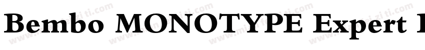 Bembo MONOTYPE Expert Bold OsF字体转换
